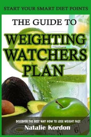 Cover of The Guide to Weighting Watchers Plan