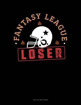 Book cover for Fantasy League Loser