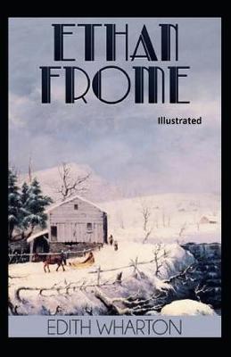 Book cover for Ethan Frome Illustrated by