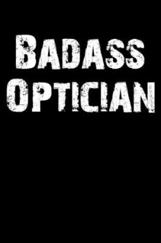 Cover of Badass Optician