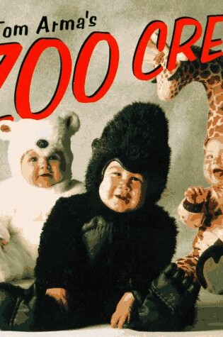 Cover of Tom Arma's Zoo Crew