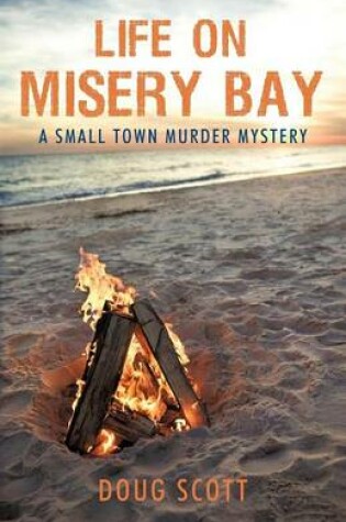 Cover of Life on Misery Bay