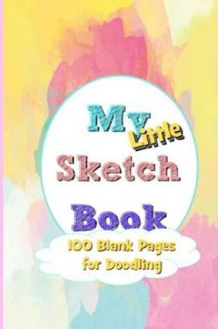 Cover of My Little Sketch Book