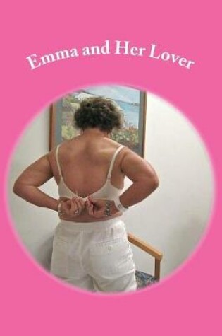 Cover of Emma and Her Lover