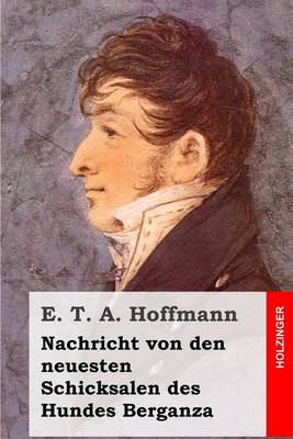 Book cover for Nachricht von den neuesten Schicksalen des Hundes Berganza