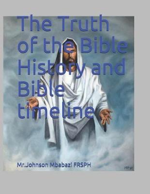 Book cover for The Truth of the Bible History and Bible timeline