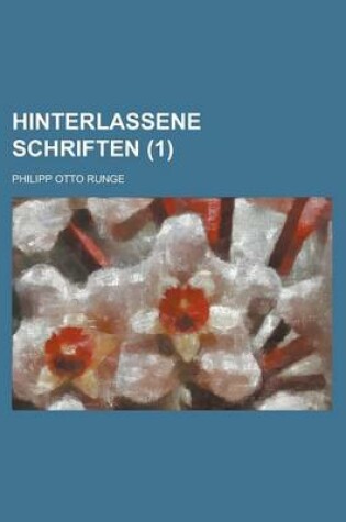 Cover of Hinterlassene Schriften (1 )