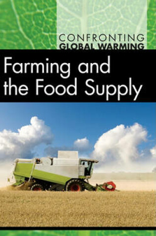 Cover of Farming and the Food Supply