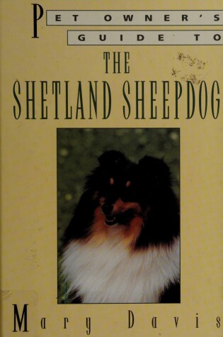 Cover of Pet Owners Guide to the Shetland Sheepdog