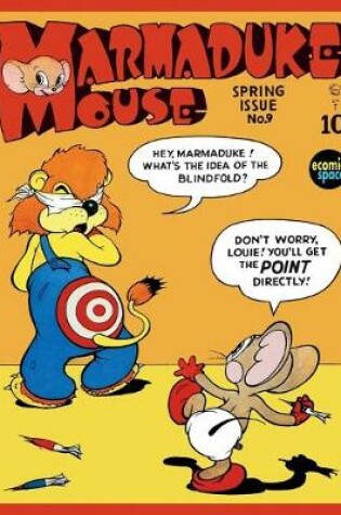 Cover of Marmaduke Mouse #9