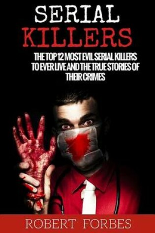 Cover of Serial Killers