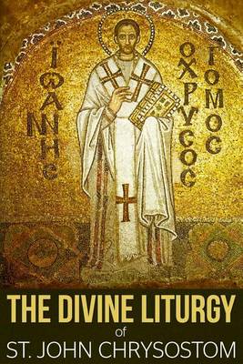 Book cover for The Divine Liturgy of St. John Chrysostom