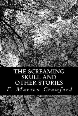 Book cover for The Screaming Skull and Other Stories