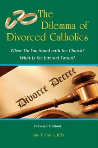 Cover of The Dilemma of Divorced Catholics