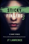 Book cover for Sticky Fingers 3