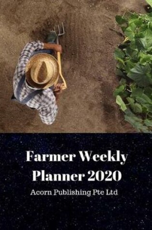 Cover of Farmer Weekly Planner 2020