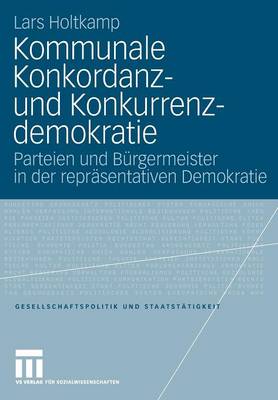 Book cover for Kommunale Konkordanz- Und Konkurrenzdemokratie