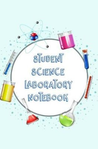 Cover of Student Science Laboratory Notebook