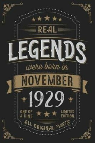 Cover of Real Legends were born in November 1929