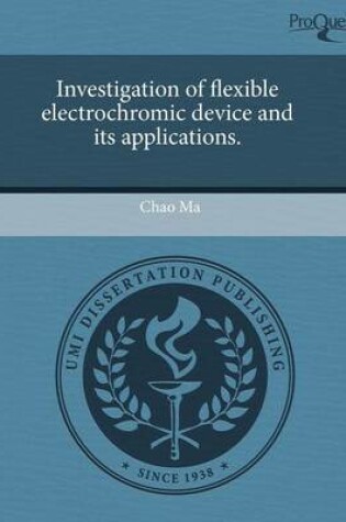 Cover of Investigation of Flexible Electrochromic Device and Its Applications