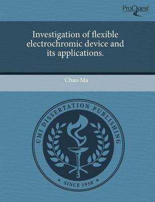 Book cover for Investigation of Flexible Electrochromic Device and Its Applications