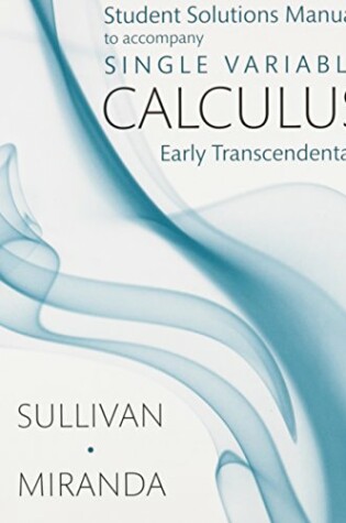 Cover of Student Solutions Manual for Calculus (Single Variable)