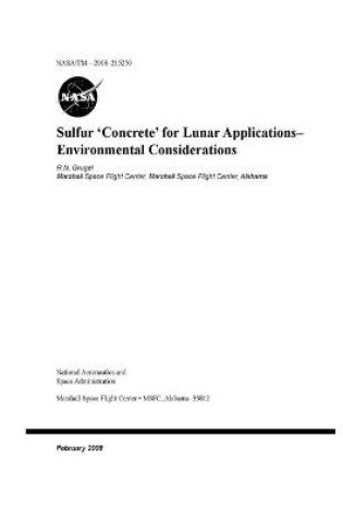 Cover of Sulfur 'Concrete' for Lunar Applications - Environmental Considerations