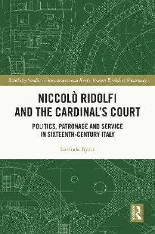 Cover of Niccolò Ridolfi and the Cardinal's Court