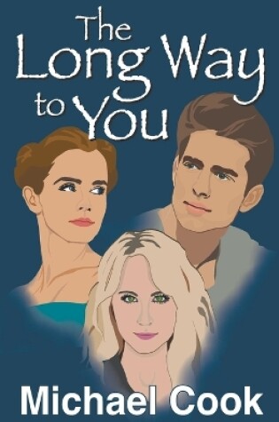 Cover of The Long Way to You