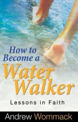 Book cover for How to Become a Water Walker