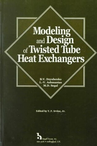 Cover of Modeling and Design of Twisted Tube Heat Exchangers