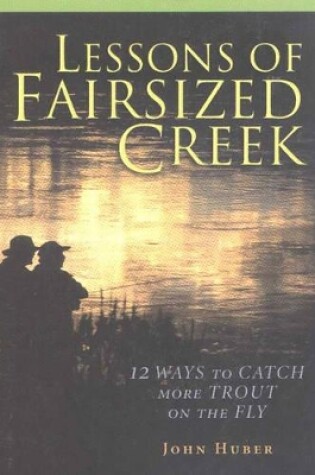 Cover of Lessons of Fairsized Creek