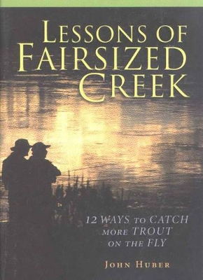 Book cover for Lessons of Fairsized Creek