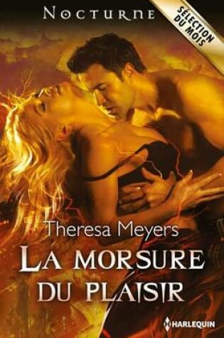 Cover of La Morsure Du Plaisir