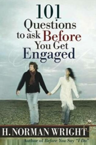Cover of 101 Questions to Ask Before You Get Engaged