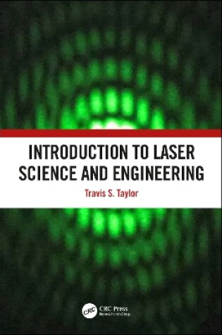 Cover of Introduction to Laser Science and Engineering