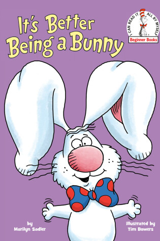 Cover of It's Better Being a Bunny