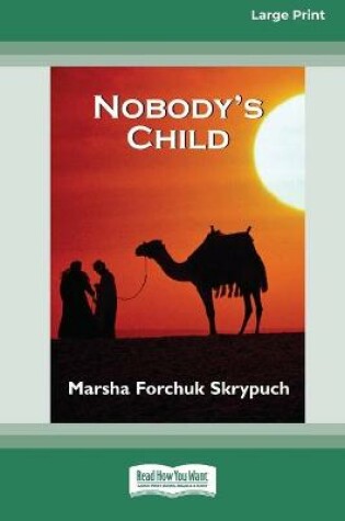Cover of Nobody's Child [Standard Large Print 16 Pt Edition]