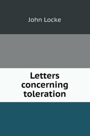 Cover of Letters Concerning Toleration