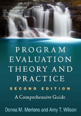 Book cover for Program Evaluation Theory and Practice, Second Edition