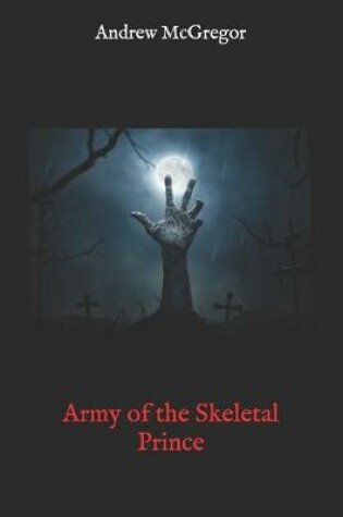 Cover of Army of the Skeletal Prince