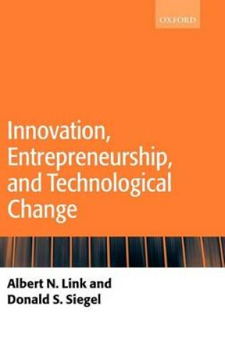 Cover of Innovation, Entrepreneurship, and Technological Change