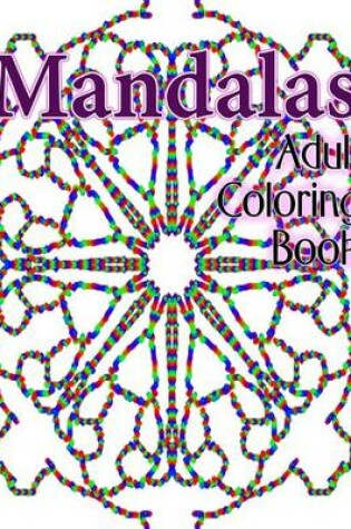 Cover of Mandalas Adult Coloring Book