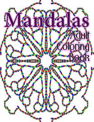 Book cover for Mandalas Adult Coloring Book