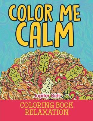 Book cover for Color Me Calm