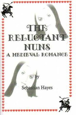 Cover of The Reluctant Nuns