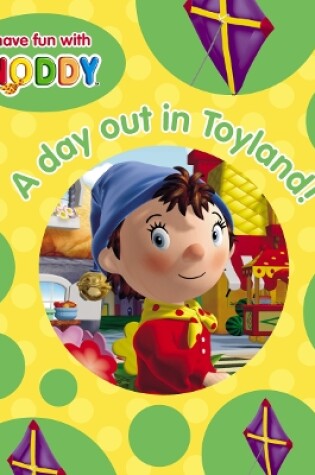 Cover of A Day Out in Toyland!
