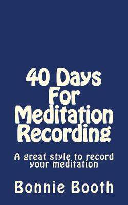 Book cover for 40 Days For Meditation Recording