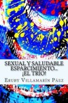 Book cover for Sexual Y Saludable Esparcimiento...