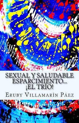 Book cover for Sexual Y Saludable Esparcimiento...